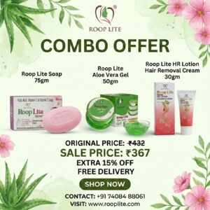Roop Lite Skin Care Combo (Pack of 3) Soap 75gm + Aloe Vera Gel 50gm + Hair Removal Cream 30gm